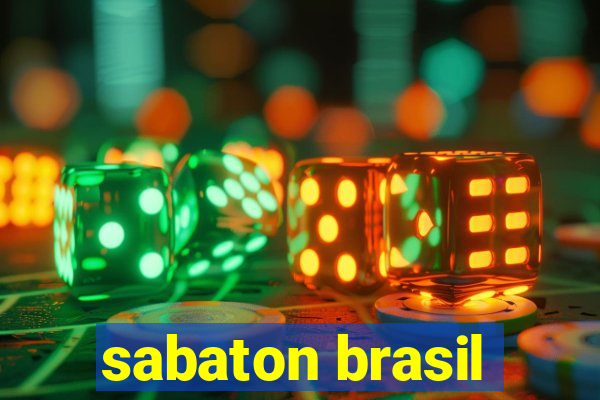 sabaton brasil